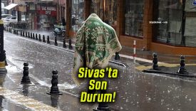 Sivas’ta Aniden Bastıran Dolu İlginç Korunma Yöntemlerine Sahne Oldu!