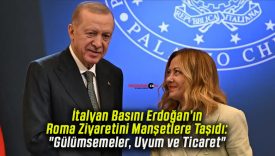 İtalyan Basını Erdoğan’ın Roma Ziyaretini Manşetlere Taşıdı: “Gülümsemeler, Uyum ve Ticaret”