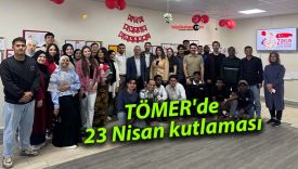 TÖMER’de 23 Nisan kutlaması