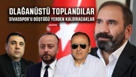 Sivasspor’da kritik zirve! Otyakmaz, Eken, Sarılar ve Özçoban bir araya geldi