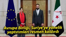 Avrupa Birliği, Suriye’ye yönelik yaptırımları resmen kaldırdı