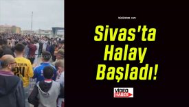 Sivas’ta Halay Başladı!