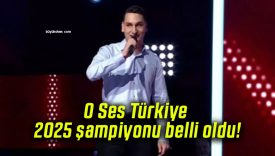 O Ses Türkiye 2025 şampiyonu belli oldu!