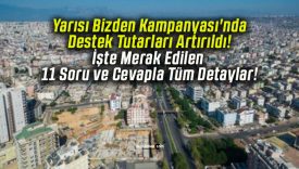 Yarısı Bizden Kampanyası’nda Destek Tutarları Artırıldı! İşte Merak Edilen 11 Soru ve Cevapla Tüm Detaylar!