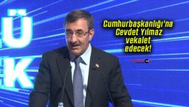 Cumhurbaşkanlığı’na Cevdet Yılmaz vekalet edecek!