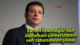 Ekrem İmamoğlu’nun diploması üniversitenin veri tabanından silindi