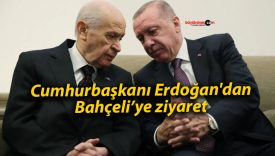 Cumhurbaşkanı Erdoğan’dan Bahçeli’ye ziyaret