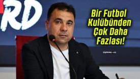 Bir Futbol Kulübünden Çok Daha Fazlası!