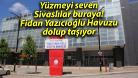 Yüzmeyi seven Sivaslılar buraya! Fidan Yazıcıoğlu Havuzu dolup taşıyor