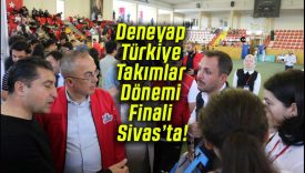 Deneyap Türkiye Takımlar Dönemi Finali Sivas’ta!