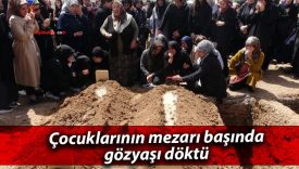 Çocuklarının mezarı başında gözyaşı döktü