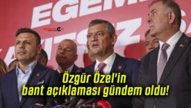 Özgür Özel’in bant açıklaması gündem oldu!