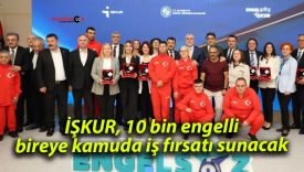İŞKUR, 10 bin engelli bireye kamuda iş fırsatı sunacak