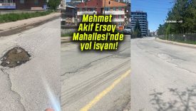 Mehmet Akif Ersoy Mahallesi’nde yol isyanı!