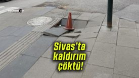 Sivas’ta kaldırım çöktü!