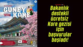Bakanlık destekli ücretsiz Kore gezisi için başvurular başladı!