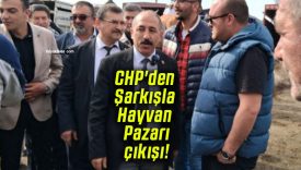 CHP’den Şarkışla Hayvan Pazarı çıkışı!