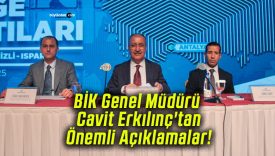 BİK Genel Müdürü Cavit Erkılınç’tan Önemli Açıklamalar!