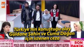 Türkiye’nin konuştuğu olay: Güldane Şahin ve Cuma Doğan için istenen ceza