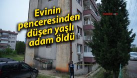 Evinin penceresinden düşen yaşlı adam öldü