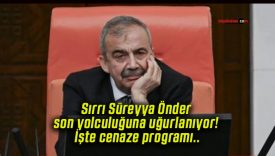 Sırrı Süreyya Önder son yolculuğuna uğurlanıyor! İşte cenaze programı..
