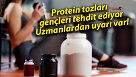 Protein tozları gençleri tehdit ediyor: Uzmanlardan uyarı var!