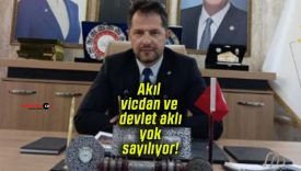 İYİ Parti Sivas İl Başkanı Volkan Karasu: “Akıl, vicdan ve devlet aklı yok sayılıyor”