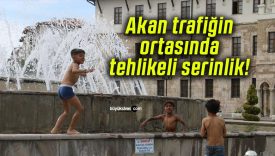 Akan trafiğin ortasında tehlikeli serinlik!