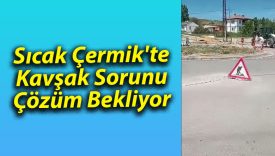 Sıcak Çermik’te Kavşak Sorunu Çözüm Bekliyor