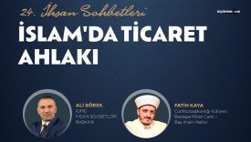 Sivas’ta “İslam’da Ticaret Ahlakı” ve “İş Adamlarıyla Gönül Kahvaltısı” Programları Düzenlenecek