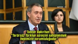 Tuncer Bakırhan: “Terörsüz Türkiye sürecini sahiplenmek hepimizin sorumluluğudur”
