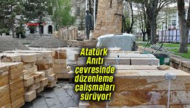 Atatürk Anıtı çevresinde düzenleme çalışmaları sürüyor!