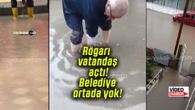 Sivas’ta yağmur hayatı felç etti! Rögarı vatandaş açtı! Belediye ortada yok!