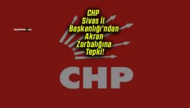 CHP Sivas İl Başkanlığı’ndan Akran Zorbalığına Tepki!