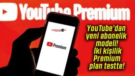 YouTube’dan yeni abonelik modeli! İki kişilik Premium plan testte!