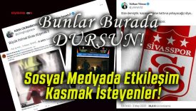 Sosyal Medyada Etkileşim Kasmak İsteyenler!