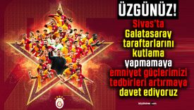 Sivasspor Süper Lig’e veda etti, Galatasaray şampiyon oldu: Sivas’ta kutlama hassasiyeti çağrısı