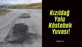 Kızıldağ Yolu Köstebek Yuvası!