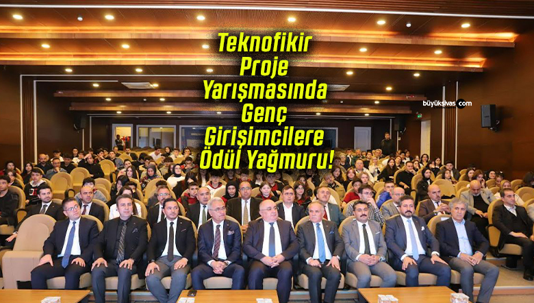 Teknofikir Proje Yarışmasında Genç Girişimcilere Ödül Yağmuru!