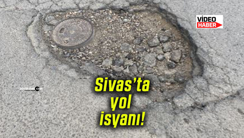 Sivas Mehmet Akif Ersoy Mahallesi’nde yol isyanı!