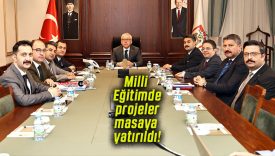 Milli Eğitimde projeler masaya yatırıldı!