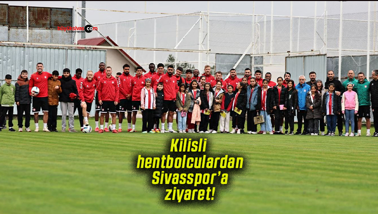 Kilisli hentbolculardan Sivasspor’a anlamlı ziyaret!