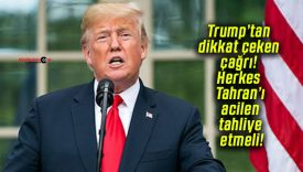 Trump’tan dikkat çeken çağrı! Herkes Tahran’ı acilen tahliye etmeli!