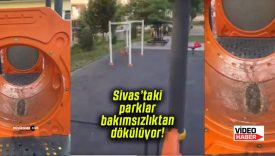 Sivas’taki parklar bakımsızlıktan dökülüyor!