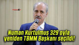 Numan Kurtulmuş 329 oyla yeniden TBMM Başkanı seçildi!