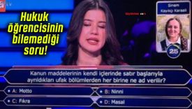 Kim Milyoner Olmak İster’de hukuk öğrencisinin bilemediği soru!