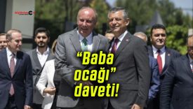 Özgür Özel’den Muharrem İnce’ye “baba ocağı” daveti!