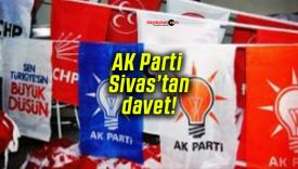 AK Parti Sivas İl Başkanlığı’ndan bayramlaşma daveti!