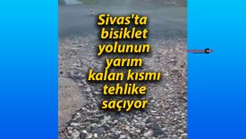 Sivas’ta bisiklet yolunun yarım kalan kısmı tehlike saçıyor