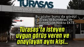 TÜRASAŞ Sivas’ta Tarihi Vekalet Zinciri! Aynı Kişi Üç Görevde Birden!